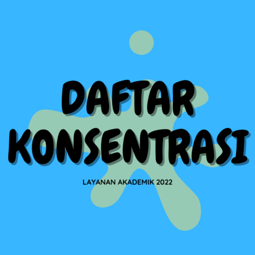 Daftar Konsentrasi Akademik